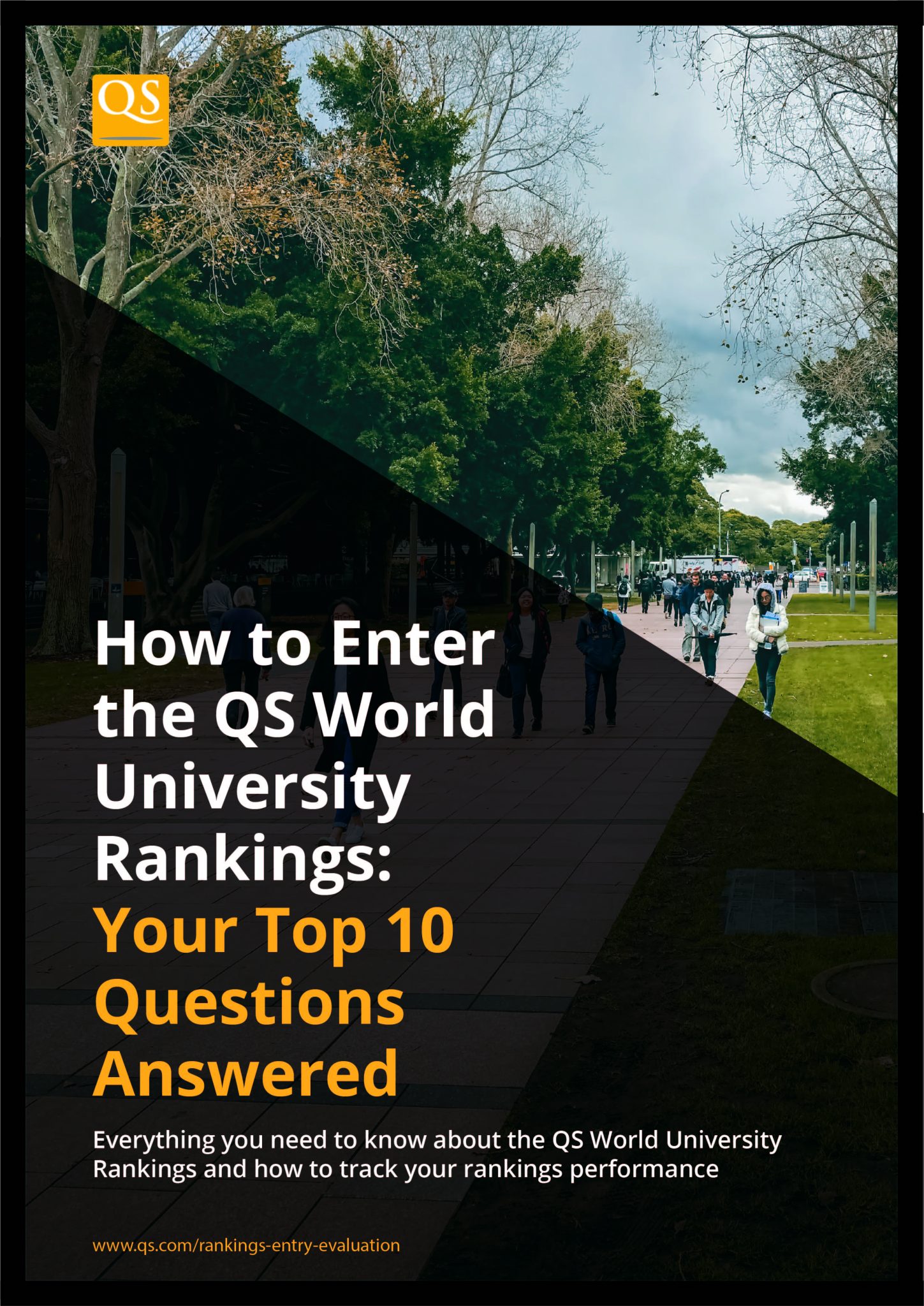 How to Enter the QS World University Rankings: Your Top 10 Questions ...